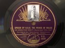 GRAMOPHONE Record 78 rpm 2628 Speech HRH Prince of Wales ARMISTICE NIGHT 1927