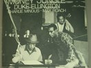 Duke Ellington Charlie Mingus Max Roach – Money Jungle 33T 1962