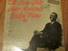 Gildo Mahones - The Great Gildo / Soulful Piano   LP Record