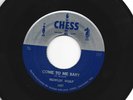 BLUES ROCKER & BLUES 45 - HOWLIN' WOLF - COME TO ME BABY - HEAR - 1955 CHESS