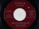 Northern Soul 45 - Deon Jackson - Hard To Get Thing Called Love - Carla - VG+