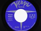Northern Soul 45 - Wilson Pickett - Let Me Be Your Boy - Verve - VG+