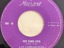 LAS CARRANCISTAS - Hoy Como Ayer - RANCHERA 45 musart