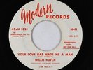 Northern Soul 45 - Willie Hutch - Your Love Has Made Me A Man - Modern