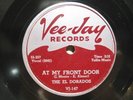 78 RPM- THE EL DORADOS - AT MY FRONT DOOR / WHATS BUGGIN' YOU BABY - VEE-JAY 147