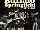 Buffalo Springfield Live 1967 (Vinyl) 12