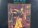 Play Dead  The Singles   1982 85 Vinyl Compilation Goth