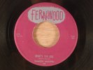 Ramon Maupin What's The Use/Rocking Rufus RARE  Rockabilly 1957 Fernwood Records