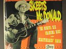 SKEETS MCDONALD: you oughta see grandma rock / heartbreakin' mama SLEAZY 7