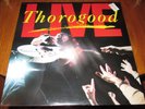 GEORGE THOROGOOD LIVE LP NEW SEALED EMI AMERICA ORIGINAL VINYL ROCK CLASSIC 1986