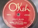 Mamie Smith & Jazz Hounds 78 rpm Crazy Blues / Right Here For You - OKeh 4169