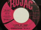 INTERNATIONAL G.T.O.’s I Love My Baby ROJAC 45 original 1966 northern soul HEAR