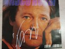 Vasco Rossi 45 Giri Liberi Liberi/Ormai è Tardi 1991 Olanda Autografato.