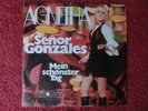 Sehr rare Single von Agnetha (Fältskog) (ABBA) – Senor Gonzales / Mein schönster