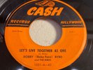 BOBBY (BABY FACE) BYRD & BIRDS-CASH 1031-LETS LIVE TOGETHER AS ONE/TRUTH HURTS