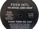 MICHAEL JAMES GROUP - Come Turn Me Out - 12 RARE MODERN SOUL;BOOGIE POSH 80'S