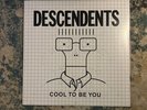 Descendents - Cool To Be You 12” Vinyl Record Black Vinyl 2004