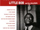 LITTLE BOB LOLLIPOPS 'Nobody But You LP NEW Camille Jin La Louisianne Louisiana