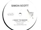 SYNTH / POP --    SIMON SCOTT -- I WANT TO DANCE -- UK 7