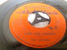 45RPM RECORD The SATANS Lines and squares Makin deals Very Good condition