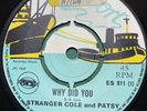 STRANGER COLE PATSY Why Did You You Remember ESCORT ES811 1969 EX-/VG+