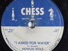 Blues 78 HOWLIN WOLF I Asked For Water CHESS 1632 HEAR 2611