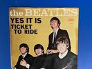 The Beatles 45 Record Ticket To Ride/ Yes It Is 1965 In Original Picture Sleeve