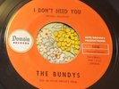 Rare Garage Punk Jangle 45 The Bundys I Don't Need You DOMAIN VG+ HEAR