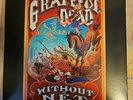 GRATEFUL DEAD - Without A Net - ARISTA  3xLP Albums In Excellent Condition