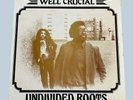 Undivided Roots – England Cold - Well Crucial Records – AAP DP1 - 10