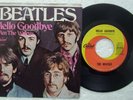 THE BEATLES - HELLO GOODBYE / I AM THE WALRUS - 1967 CAPITOL 2056 Play Grade VG+