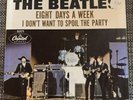 The Beatles US 45 Capitol 5371 EIGHT DAYS A WEEK / I DON'T WANT TO.. With sleeve
