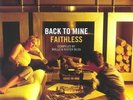 FAITHLESS/VARIOUS - Back To Mine (Anniversary Edition) - Vinyl (2xLP)