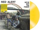 We've Got The Power (Coloured Vinyl)  RED ALERT LP RADIATION reissue