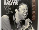 Tom Waits Live From Austin Romeo Bleeding LP 1978 EU Import, 2009 BCD B.V. EU