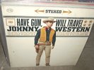 JOHNNY WESTERN have gun will travel ( country ) columbia stereo 6 eye