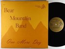 Bear Mountain Band - One More Day LP - Predator - Private Psych VG+ Autograph