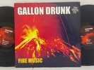 Gallon Drunk – Fire Music 2LP 2002 UK ORIG Sweet Nothing Records Garage Rock