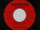 Northern Soul 45 TRADEWINDS Price Of Love/Depend On Me on Tradewinds Production