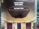 MORTON FELDMAN - ROTHKO CHAPEL and FOR FRANK O'HARA - SEALED COPY