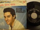 ELVIS PRESLEY 45. GIRLS GIRLS GIRLS/I GOT LUCKY. Original GERMAN RCA VICTOR