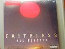 Faithless All Blessed  Deluxe  12