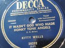 Kitty Wells 78rpm Single 10-inch Decca Records #28232 It Wasn't God Who Made...