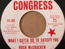 Northern Soul - Hugh McCracken - What I Gotta Do to Satisfy You - Congress promo