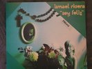 Ismael Rivera.Soy Feliz.Orig.GF.Promo-Copy.Vaya 35('75).Sterling,Gol Stampers.Ex