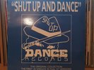 Shut Up And Dance -2x Vinyl 20 x 12