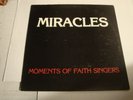 MOMENTS OF FAITH SINGERS- C.J. PROD. LP- MIRACLES- RARE FUNK / GOSPEL LP- LISTEN
