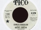 Rafael Cortijo Y Su Bonche - Chinito Boogaloo on Tico Promo Latin Boogaloo 45
