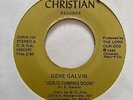 Gospel Modern Soul 45 GENE GALVIN Jesus Coming Soon/Partaker Christian HEAR