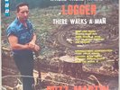 Buzz Martin Where There Walks A Logger  Lp White Label In EX/VG+  FREE SHIPPING